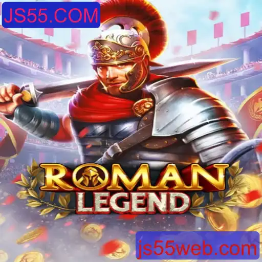 RomanLegend: A Aventura Épica de JS55.COM